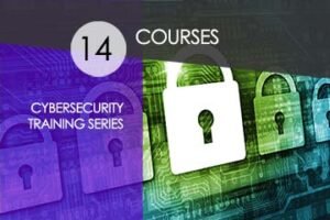 Online Cybersecurity Training Series – 14 Courses
