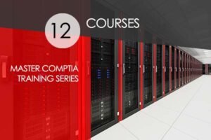 Master CompTIA Certification Training – 12 CompTIA Courses