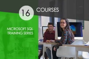 Microsoft Sql Server Training Series – 16 Courses